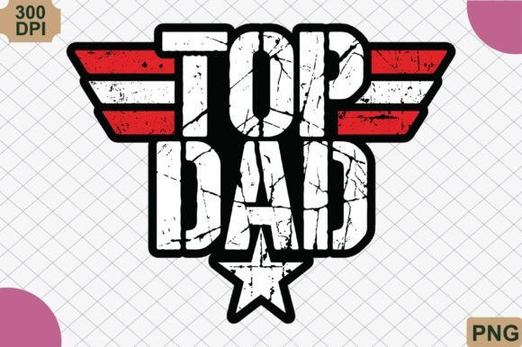Download Top Dad PNG, Vintage Father's Day PNG - Premium Resources